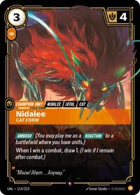 Unleashed : Nidalee - Cat Form - 114/219 - Foil - Rare - Champion Unit