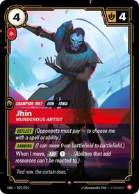 Unleashed : Jhin - Murderous Artist - 022/219 - Foil - Rare - Champion Unit