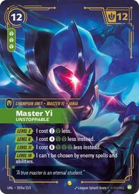 Unleashed : Master Yi - Unstoppable (Alternate Art) - 059a/219 - Foil - Showcase - Champion Unit