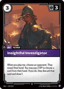 Unleashed : Insightful Investigator - 135/219 - Foil - Uncommon - Unit