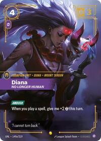Unleashed : Diana - No Longer Human (Alternate Art) - 149a/219 - Foil - Showcase - Champion Unit