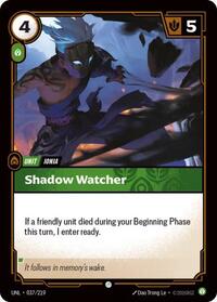Unleashed : Shadow Watcher - 037/219 - Foil - Common - Unit
