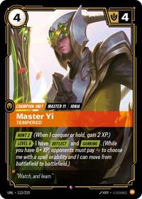 Unleashed : Master Yi - Tempered - 113/219 - Foil - Rare - Champion Unit