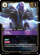 Unleashed : Pyke - Returned (Alternate Art) - 145a/219 - Foil - Showcase - Champion Unit
