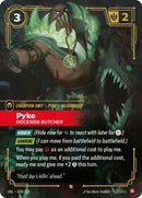 Unleashed : Pyke - Dockside Butcher - 028/219 - Foil - Epic - Champion Unit