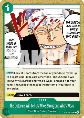 The Outcome Will Tell Us Who's Strong and Who's Weak [Adventure on Kami's Island]