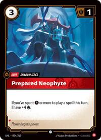Unleashed : Prepared Neophyte - 004/219 - Normal - Common - Unit