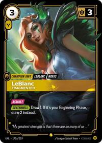 Unleashed : LeBlanc - Fragmented (Alternate Art) - 172a/219 - Foil - Showcase - Champion Unit