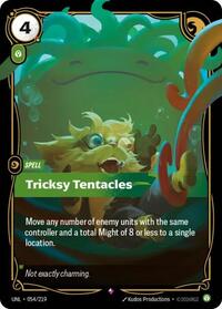 Unleashed : Tricksy Tentacles - 054/219 - Foil - Rare - Spell