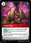Unleashed : Lotus Trap - 013/219 - Normal - Uncommon - Spell