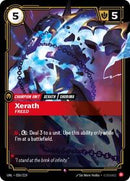 Unleashed : Xerath - Freed - 026/219 - Foil - Rare - Champion Unit