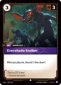 Unleashed : Evershade Stalker - 123/219 - Foil - Common - Unit