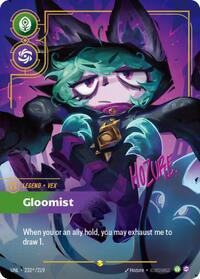Unleashed : Vex - Gloomist (Signature) - 232*/219 - Foil - Showcase - Legend