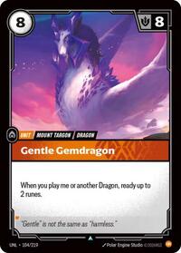 Unleashed : Gentle Gemdragon - 104/219 - Normal - Uncommon - Unit