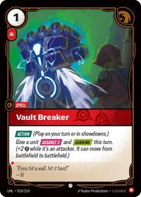 Unleashed : Vault Breaker - 010/219 - Foil - Common - Spell