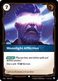 Unleashed : Moonlight Affliction - 066/219 - Normal - Common - Spell