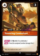 Unleashed : Towering Combatant - 099/219 - Foil - Common - Unit