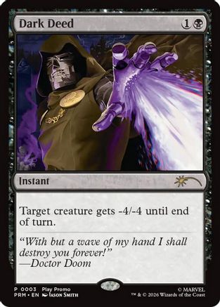 Dark Deed (SSP-003) [Standard Showdown Promos]