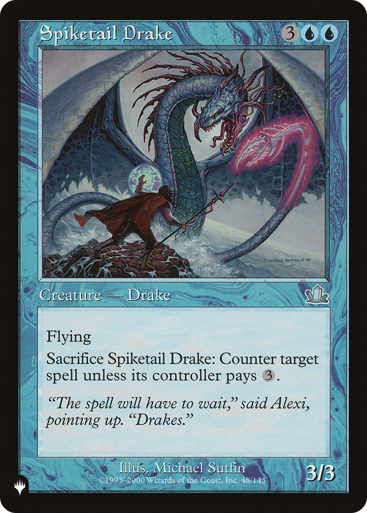 Spiketail Drake (LIST-48/143) [The List]