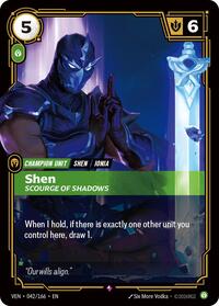 Vendetta : Shen - Scourge of Shadows - 042/166 - Foil - Rare - Champion Unit