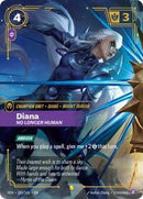 Vendetta : Diana - No Longer Human (Overnumbered) - 183/166 - Foil - Showcase - Champion Unit