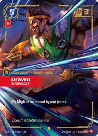 Vendetta : Draven - Showboat (Overnumbered) - 172/166 - Foil - Showcase - Champion Unit