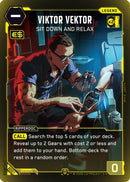 Viktor Vektor - Sit Down and Relax (B001) - The Heist  Beta Starter Deck Foil