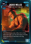 Jackie Welles - Pour One Out For Me (B011) - The Heist  Beta Starter Deck Foil