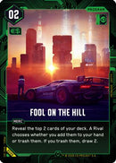 Fool on the Hill (B099) - Welcome to Night City  Beta Foil