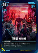 Trust No One (B139) - Welcome to Night City  Beta