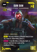 Dum Dum - Maelstrom Triggerman (ILegend) (B145) - Welcome to Night City  Beta Foil