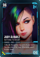 Judy Alvarez - Nothing to Doubt (Secret) (116) - Welcome to Night City  Retail Foil