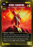 Kerry Eurodyne - Axe, Attitude, Audience (Rare) (037) - Welcome to Night City  Retail Foil