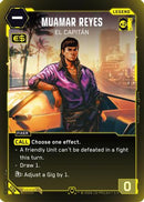 Muamar Reyes - El Capitan (Rare) (038) - Welcome to Night City  Retail Foil