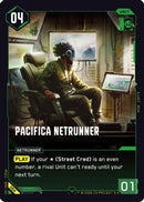 Pacifica Netrunner (084) - Welcome to Night City  Retail