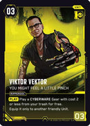 Viktor Vektor - Drop Your Illusions (057) - Welcome to Night City  Retail Foil