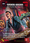 Yorinobu Arasaka - Embracing Destruction (001) - Box Toppers  Retail Foil