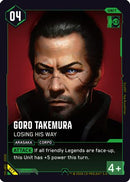 Goro Takemura - Losing His Way (017) - Embracing Power  Retail Starter Deck