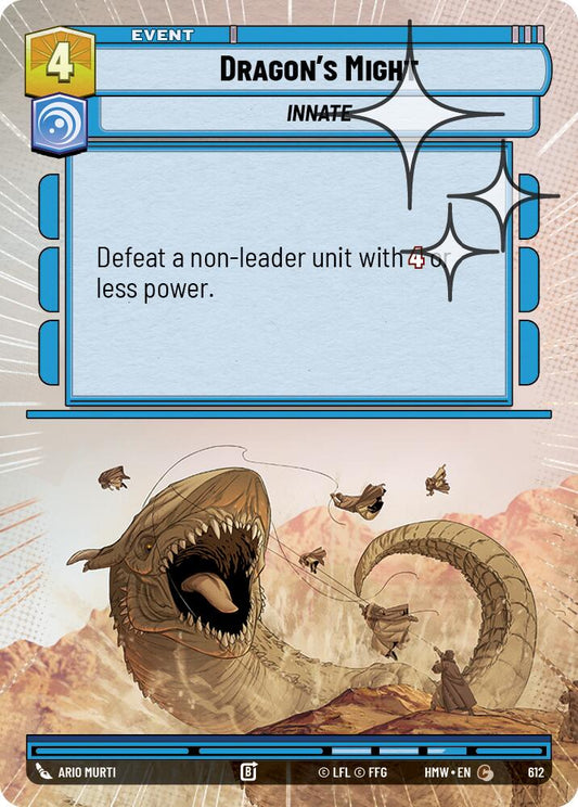 Dragon's Might (612) (Hyperspace Foil) (612) [Homeworlds]