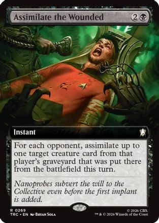 Assimilate the Wounded (Extended Art) (TRC-269) [Commander: Star Trek]