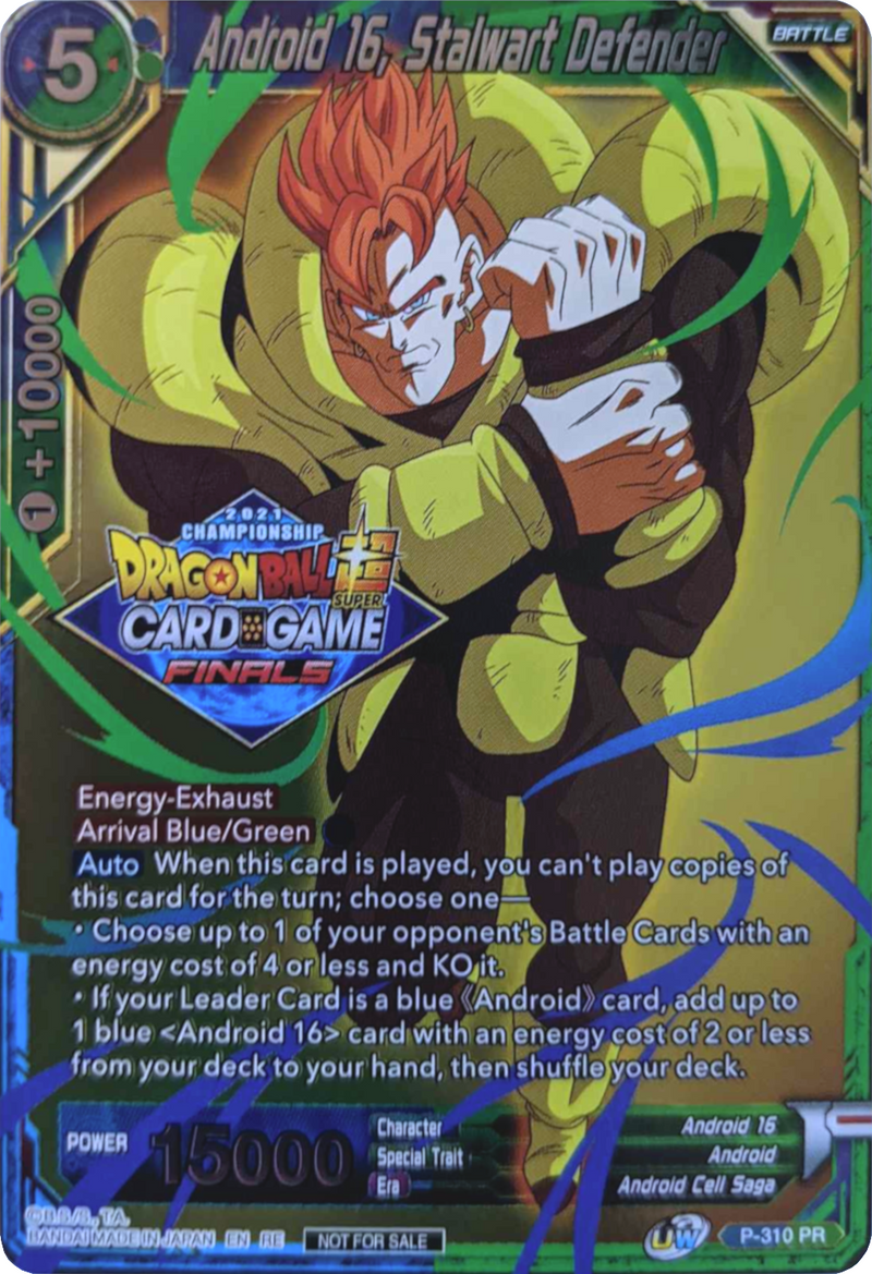 Android 16, Stalwart Defender (2021 Tournament Pack Vault Set) (P-310) [Tournament Promotion Cards]