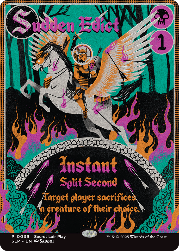 Sudden Edict (SLP-039) [Secret Lair Showdown]