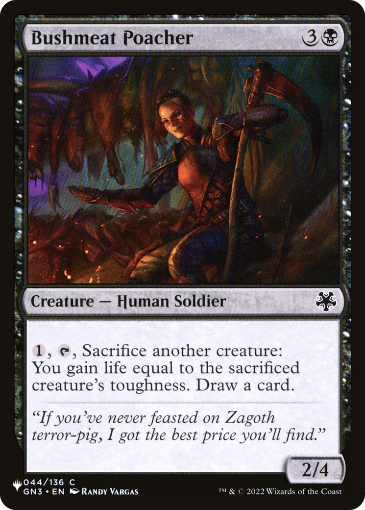 Bushmeat Poacher (LIST-044/136) [The List]