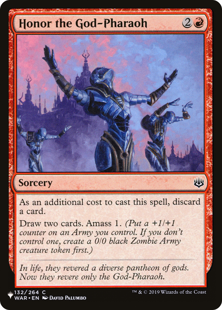Honor the God-Pharaoh (LIST-132/264) [The List]