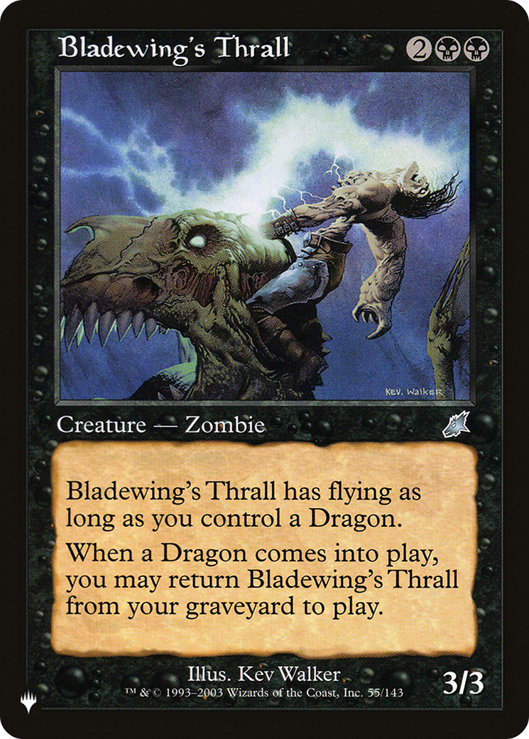 Bladewing's Thrall (LIST-55/143) [The List]