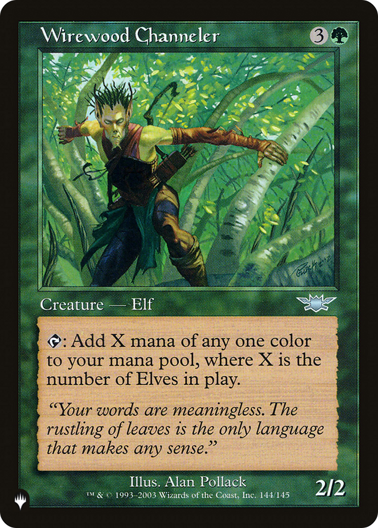 Wirewood Channeler (LIST-144/145) [The List]