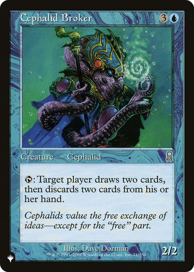 Cephalid Broker (LIST-71/350) [The List]