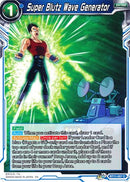 Super Blutz Wave Generator (BT11-057) [Vermilion Bloodline]