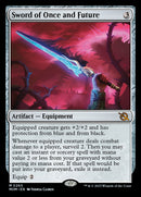 Sword of Once and Future [March of the Machine]