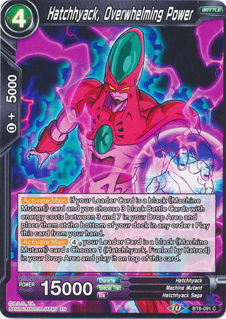 Hatchhyack, Overwhelming Power (BT8-091) [Malicious Machinations]